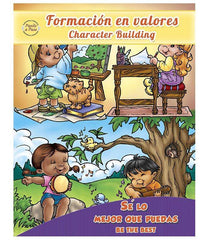 Formación en valores ( Sé lo mejor que puedas) - Character Building