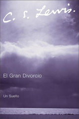 El gran divorcio - C.S. Lewis