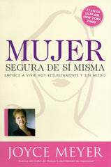 Mujer segura de sí misma - Joyce Meyer