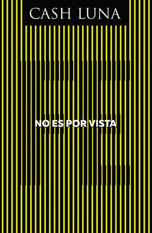 No es por vista - Cash Luna