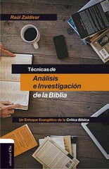 Técnicas de análisis e investigación de la Biblia - Raul Zaldivar