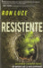 Resistente - Ron Luce - Coffee & Jesus