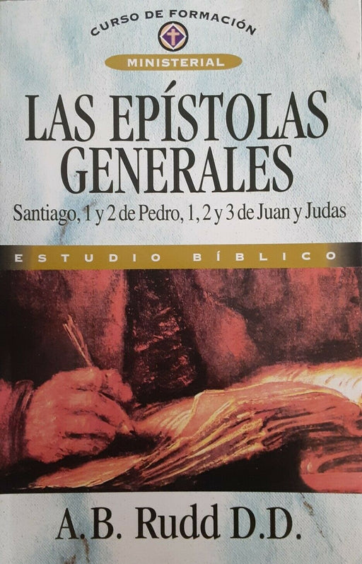 Las epístolas generales - A. B. Rudd D.D. - Coffee & Jesus