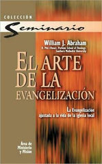El arte de la evangelización- William Abraham