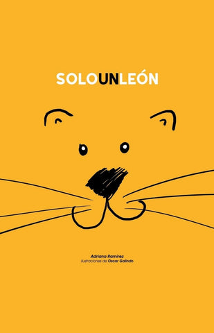 Solo un león - Oscar Galindo