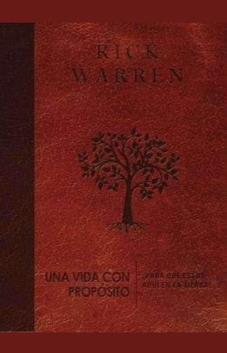 Una vida con propósito imitación cuero- Rick Warren